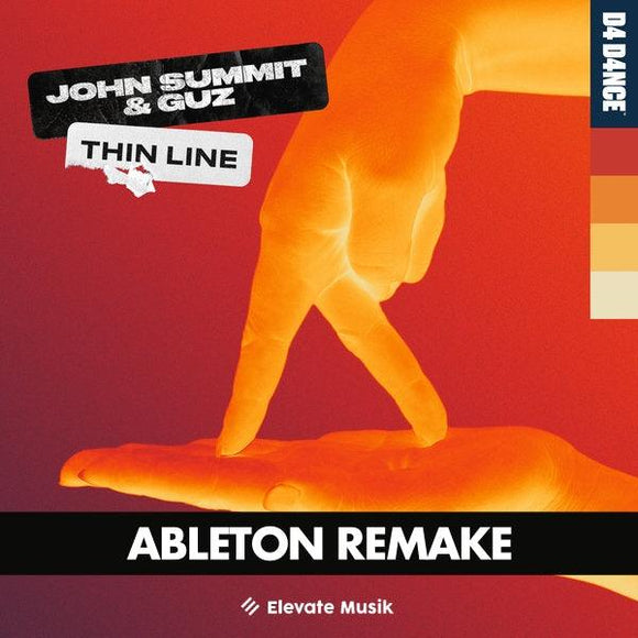 JOHN SUMMIT & GUZ - THIN LINE (ABLETON REMAKE) TEMPLATE - Elevate Musik