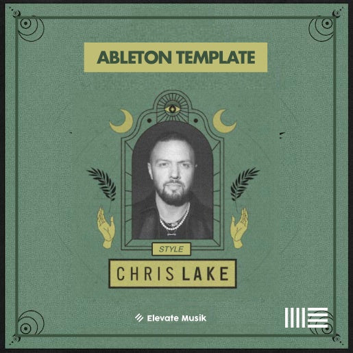 CHRIS LAKE STYLE TECH HOUSE (ABLETON TEMPLATE) - Elevate Musik