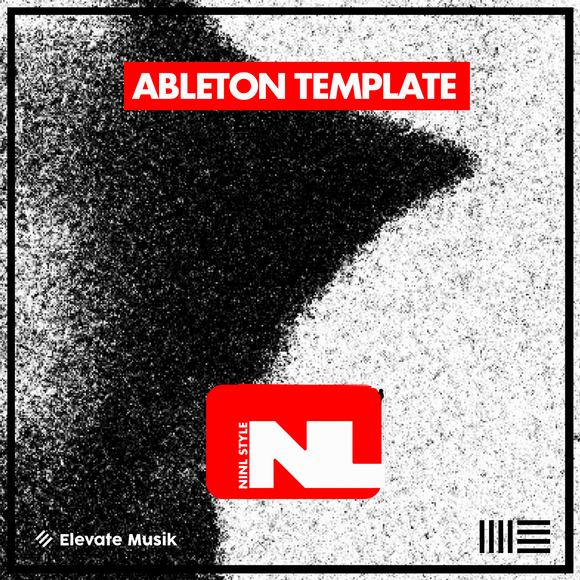 NINL STYLE - MELODIC HOUSE (ABLETON TEMPLATE)