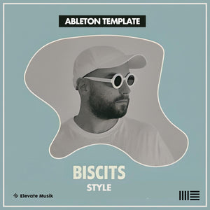 BISCITS STYLE - TECH HOUSE  (ABLETON TEMPLATE)